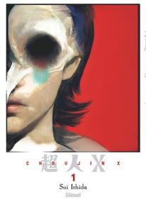 Choujin X - Glénat