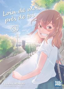 Loin De Moi, Près De Toi - Nobi Nobi