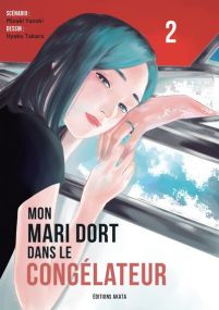 Mon mari dort dans le congélateur - Akata