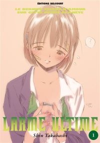 Saishu Heiki - Larme ultime T01 NED - Delcourt