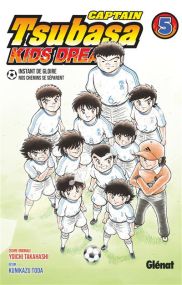 Captain Tsubasa Kids Dream - Glénat