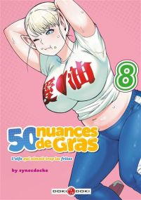 50 nuances de gras - L'elfe qui aimait trop les frites - vol. 08 - Bamboo Eds
