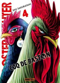 Rooster Fighter - Coq de Baston - Mangetsu