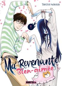 Ma revenante bien-aimée - Mangetsu