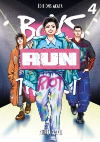Boys Run the Riot - Tome 4 (VF) - Akata