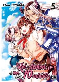 Le Roi-Démon Et Moi, Et Nos 10 Enfants - Pika