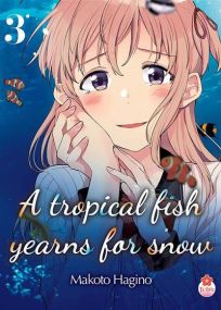 A Tropical Fish Yearns for Snow - Taifu Comics