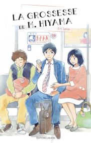 La grossesse de M. Hiyama - Le manga a l'origine de la serie Netflix - Akata