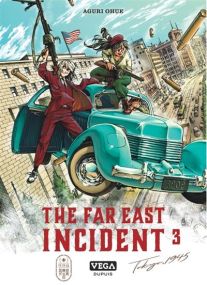 The far east Incident - Vega Dupuis