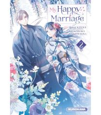 My happy marriage - Kurokawa Eds