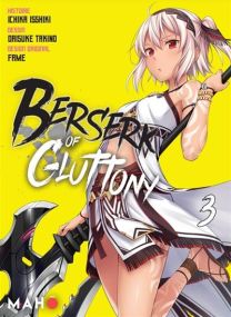 Berserk of Gluttony T03 (Manga) - Maho