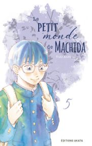 Le petit monde de Machida - Akata