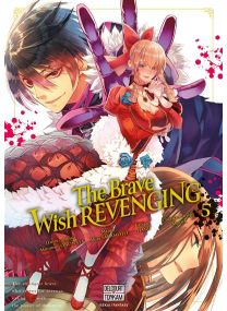 The Brave wish revenging - 