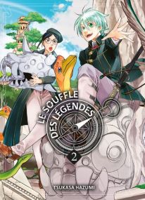 The wind blows to the ends of the world - Le souffle des légendes T02 - Komikku