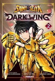 Saint Seiya Dark Wing - Tome 2 - Kurokawa Eds