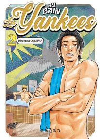 Au Bain, les Yankees ! T02 - Naban