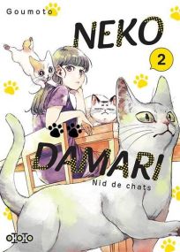 Une Belle Bouboule - Nekodamari - Nid de chats T02 - Ototo