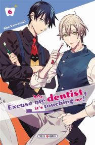 Excuse Me Dentist, It's Touching Me ! - Soleil