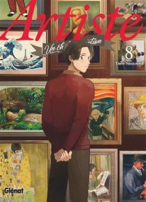 Artiste, un chef d'exception - Tome 08 - Glénat