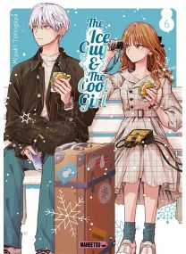 The Ice Guy and The Cool Girl - The Ice Guy & The Cool Girl T06 - 