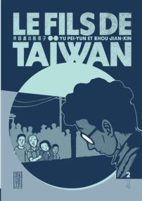 Le fils de Taïwan  - Tome 2 - Kana Eds