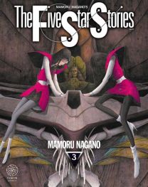 The Five Star Stories T03 - Noeve Grafx