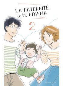 La paternité de M. Hiyama - Tome 2 - 