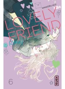 Lovely Friend(zone) - Tome 6 - 
