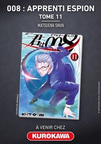 008 : Apprenti Espion - Tome 11 - Kurokawa Eds