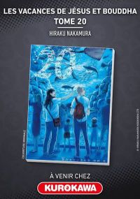 Les vacances de Jésus et Bouddha - Tome 20 - Kurokawa Eds