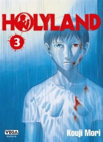 Holyland - Tome 3 - Vega Dupuis