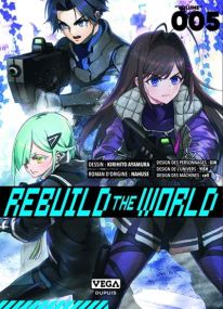 Rebuild the world - Tome 5 - Vega Dupuis