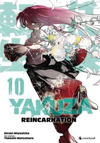 Yakuza Reincarnation T10 - Crunchyroll Kaze