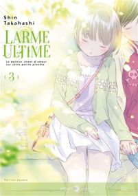 Saishu Heiki - Larme ultime T03 NED - Delcourt