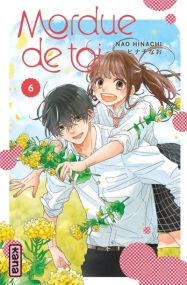 Kameba Kamuhodo Amaku Naru - Mordue de toi - Tome 6 - Kana Eds