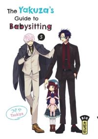 The Yakuza's guide to babysitting - Tome 5 - Kana Eds
