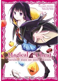 Magical Cheat T01 - Sorcière dans un autre Monde - 