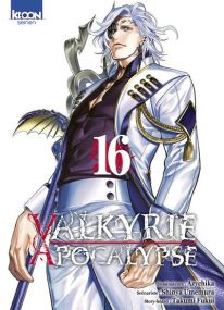 Valkyrie Apocalypse T16 - Ki-oon