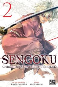 Sengoku T02 - Chronique d'une ère guerrière - Pika