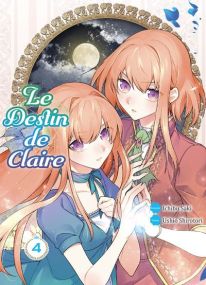 Le destin de Claire T04 - Komikku