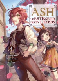 Phoenix Revives from Ash - Ash, le bâtisseur de civilisation T04 - Komikku