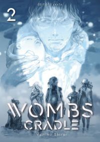 Wombs Cradle - Tome 2 (VF) - Akata