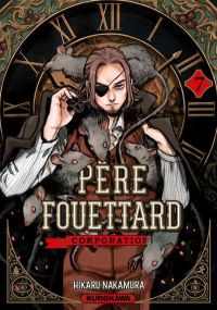Père Fouettard Corporation - Tome 7 - Kurokawa Eds