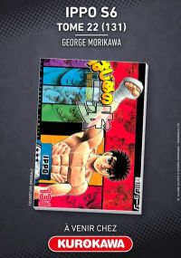 Ippo Saison 6 - Tome 22 - Kurokawa Eds