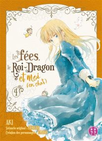 Les fées, le Roi-Dragon et moi (en chat) T04 - Nobi Nobi