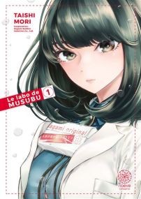 Le Labo de Musubu T01 - Noeve Grafx