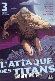 L'Attaque des Titans - Before the Fall Edition Colossale T03 - Pika