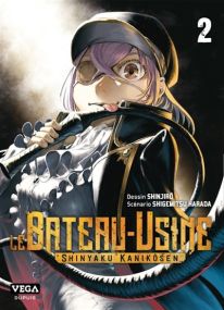 Le Bateau-Usine  - Tome 2 - Vega Dupuis