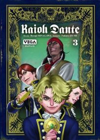 Kaioh Dante - Tome 3 - Vega Dupuis