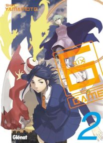 6 Game - Tome 02 - Glénat